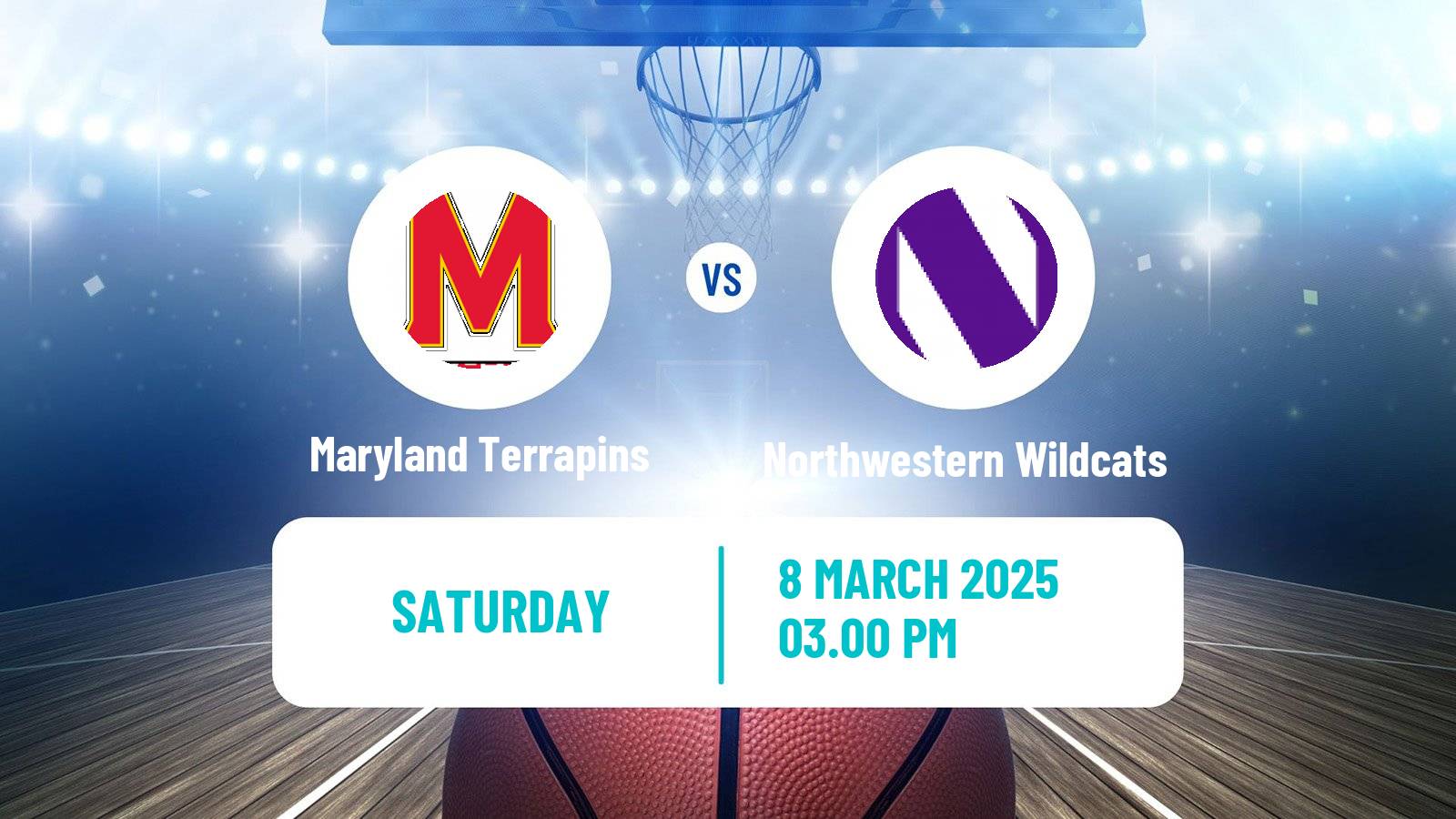Basketball NCAA College Basketball Maryland Terrapins - Northwestern Wildcats