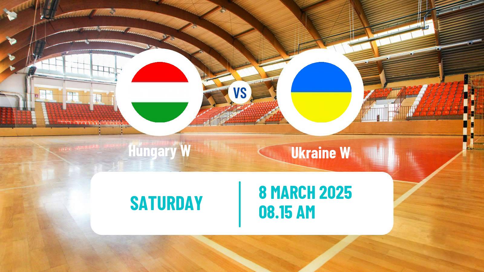 Handball Friendly International Handball Women Hungary W - Ukraine W