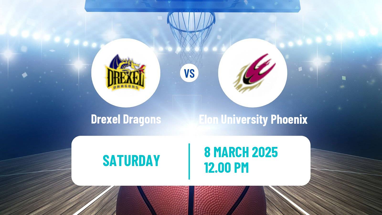 Basketball NCAA College Basketball Drexel Dragons - Elon University Phoenix