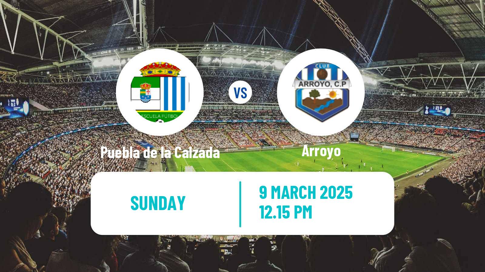 Soccer Spanish Tercera RFEF - Group 14 Puebla de la Calzada - Arroyo