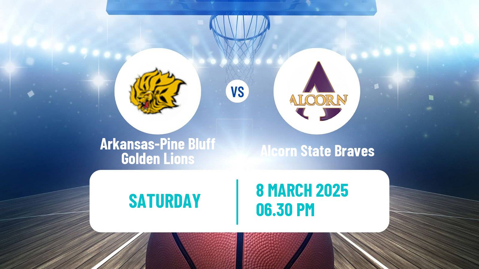 Basketball NCAA College Basketball Arkansas-Pine Bluff Golden Lions - Alcorn State Braves