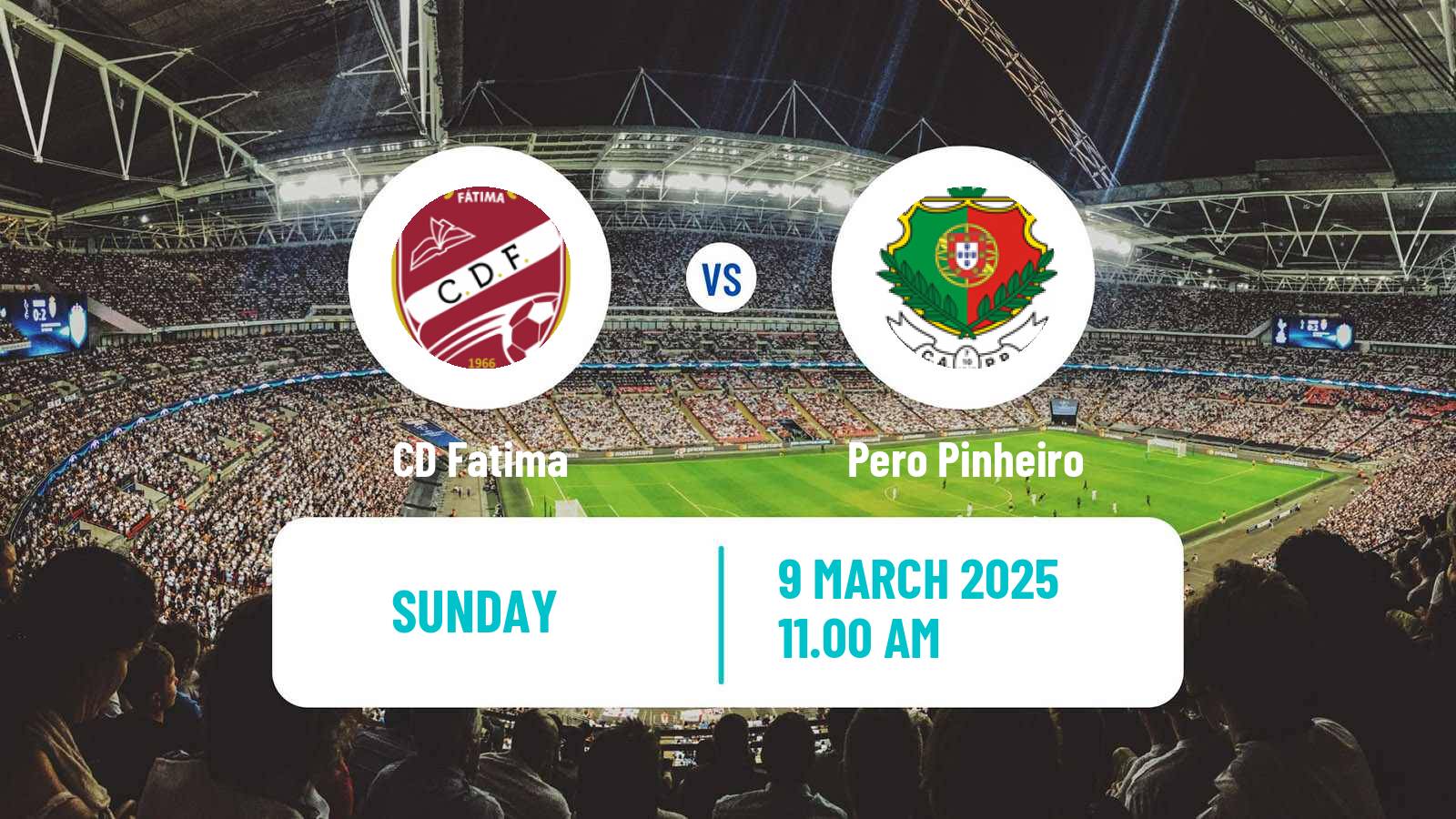 Soccer Campeonato de Portugal - Group C Fatima - Pero Pinheiro