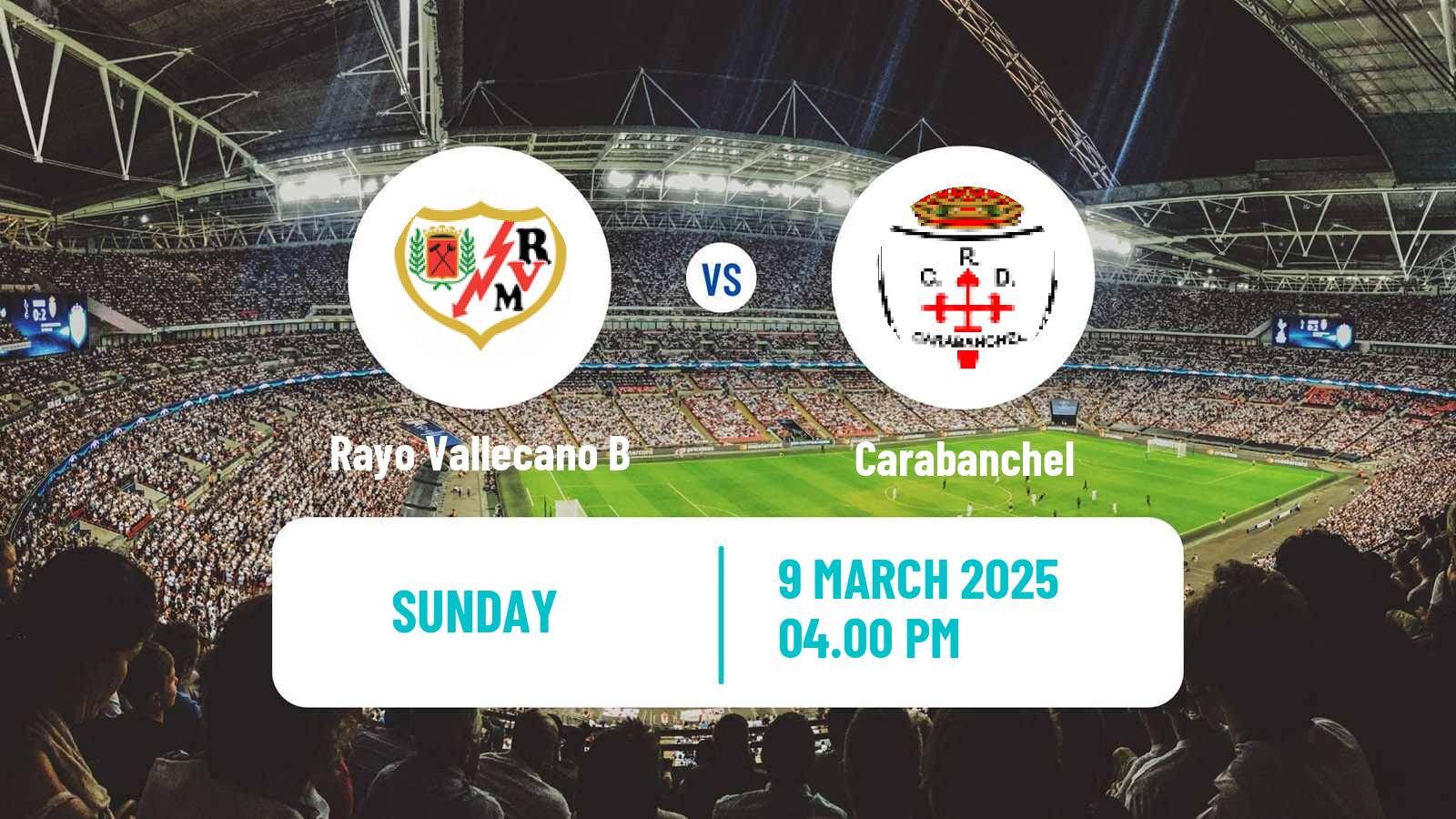 Soccer Spanish Tercera RFEF - Group 7 Rayo Vallecano B - Carabanchel