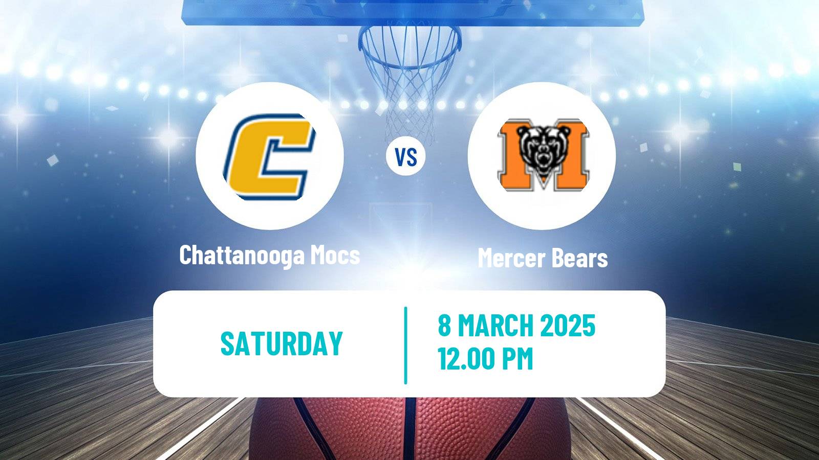 Basketball NCAA College Basketball Chattanooga Mocs - Mercer Bears