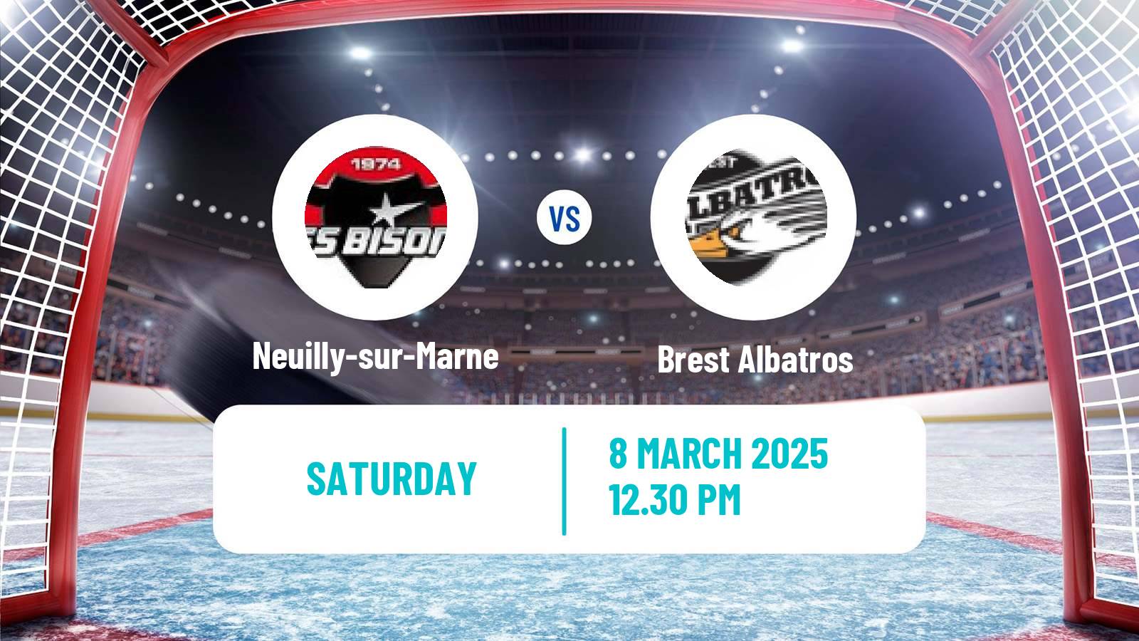 Hockey French D1 Ice Hockey Neuilly-sur-Marne - Brest Albatros