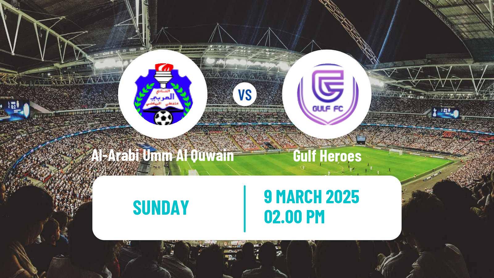 Soccer UAE Division 1 Al-Arabi Umm Al Quwain - Gulf Heroes