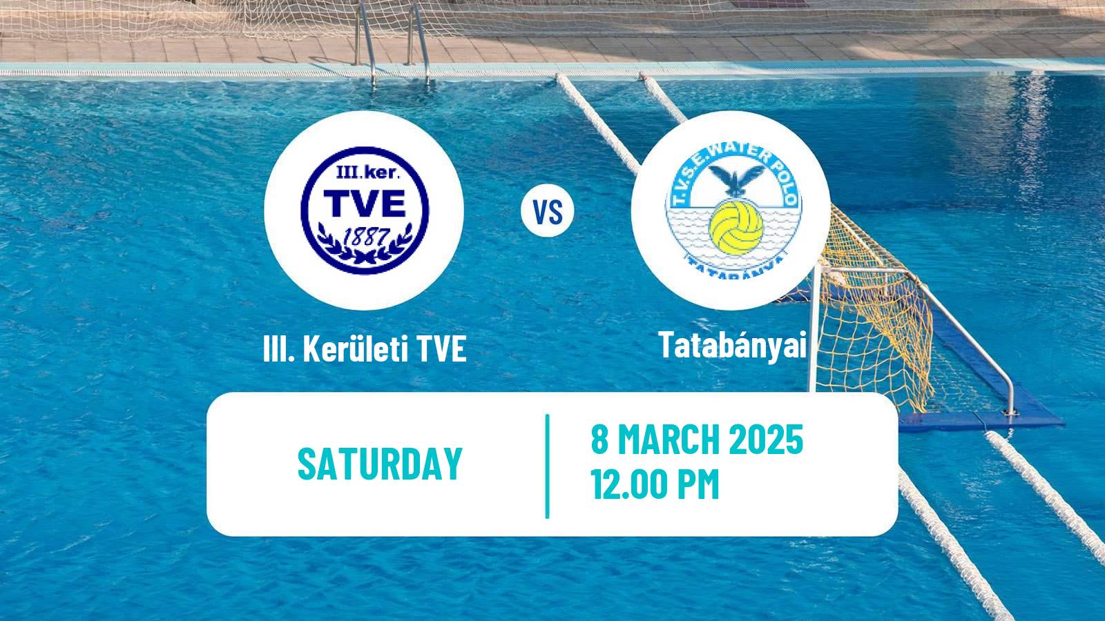 Water polo Hungarian OB I Water Polo Women III. Kerületi TVE - Tatabányai