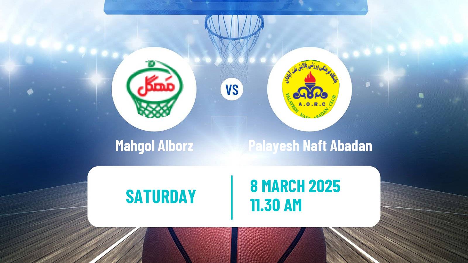 Basketball Iran Super League Basketball Mahgol Alborz - Palayesh Naft Abadan