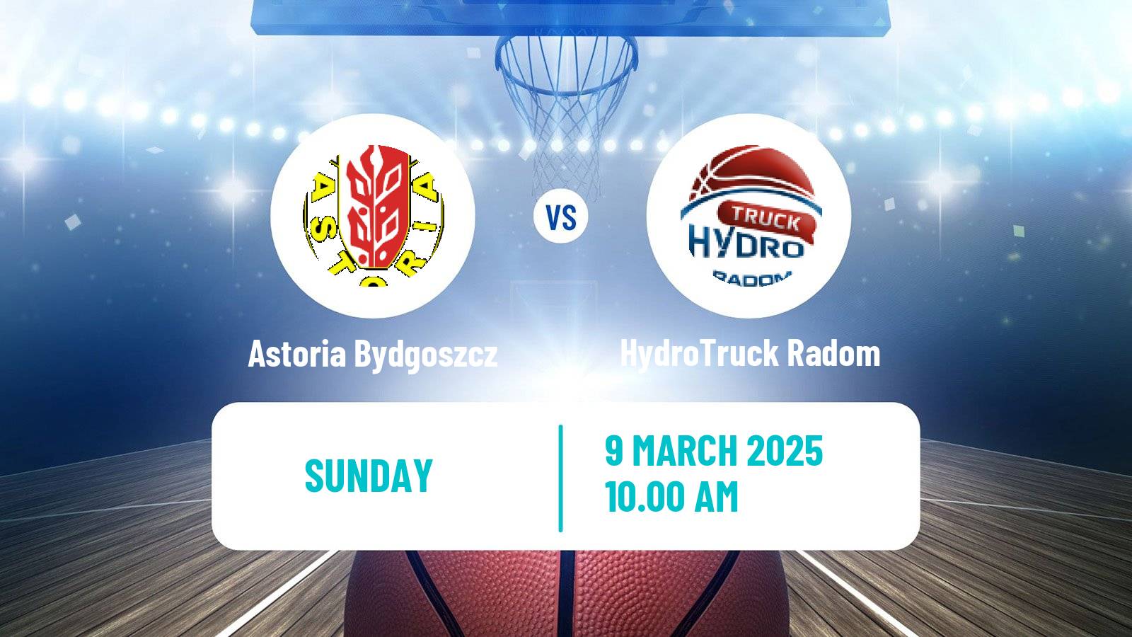 Basketball Polish 1 Liga Basketball Astoria Bydgoszcz - HydroTruck Radom
