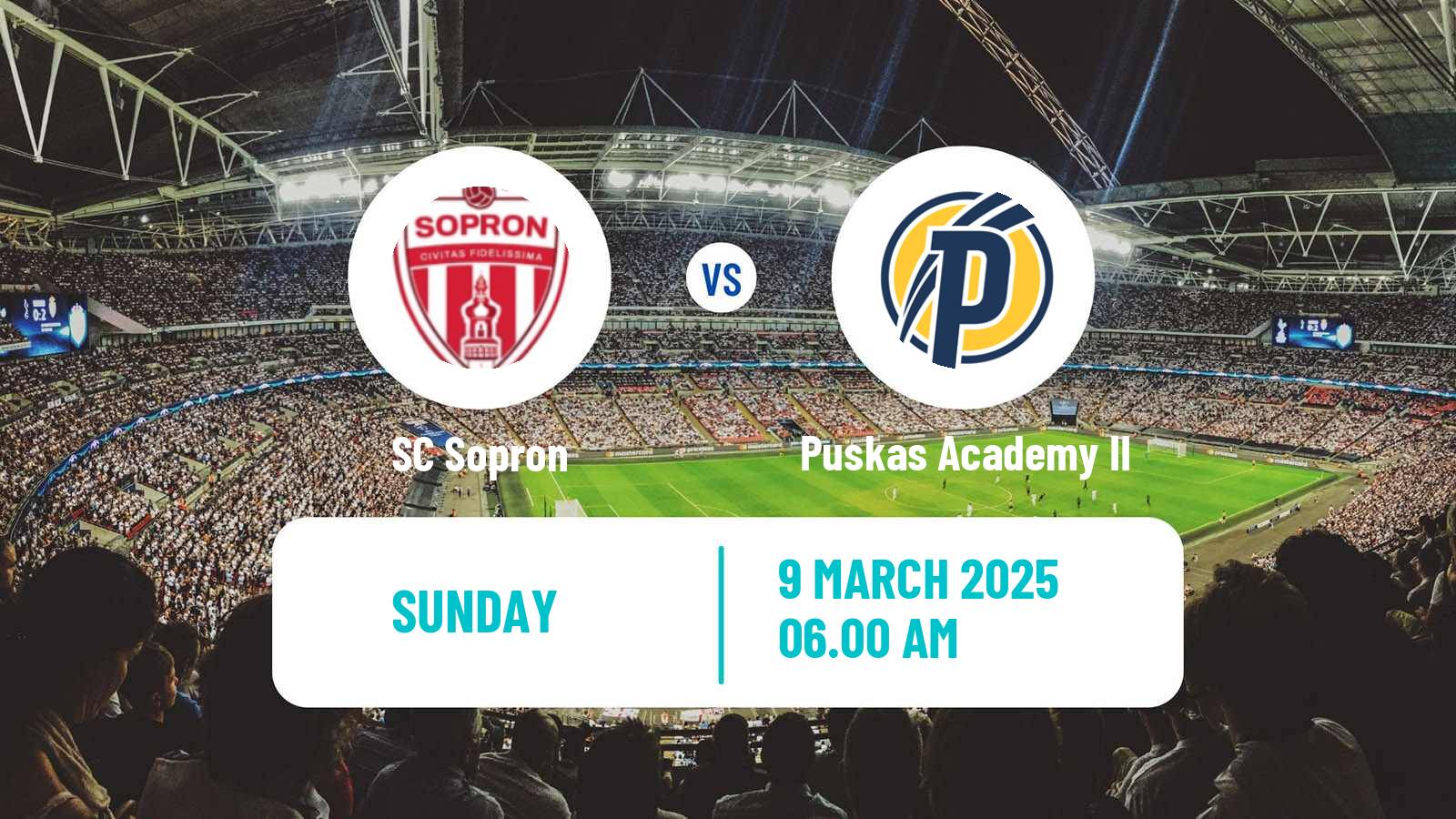 Soccer Hungarian NB III Northwest SC Sopron - Puskas Academy II