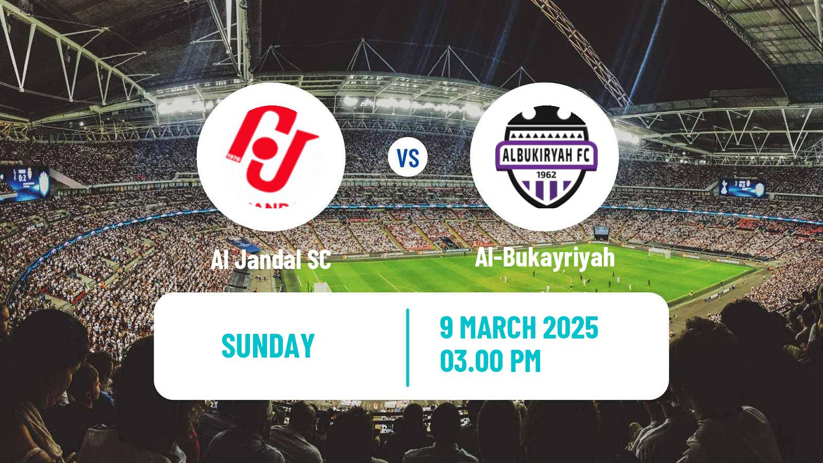 Soccer Saudi Division 1 Al Jandal - Al-Bukayriyah
