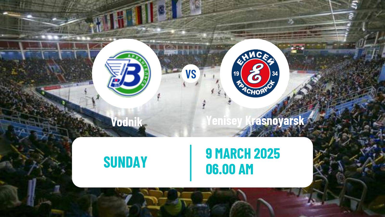 Bandy Russian Super League Bandy Vodnik - Yenisey Krasnoyarsk