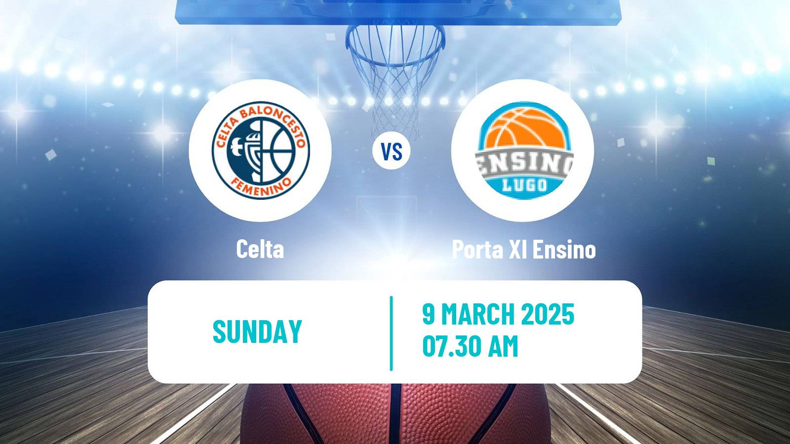 Basketball Spanish Liga Femenina Basketball Celta - Porta XI Ensino