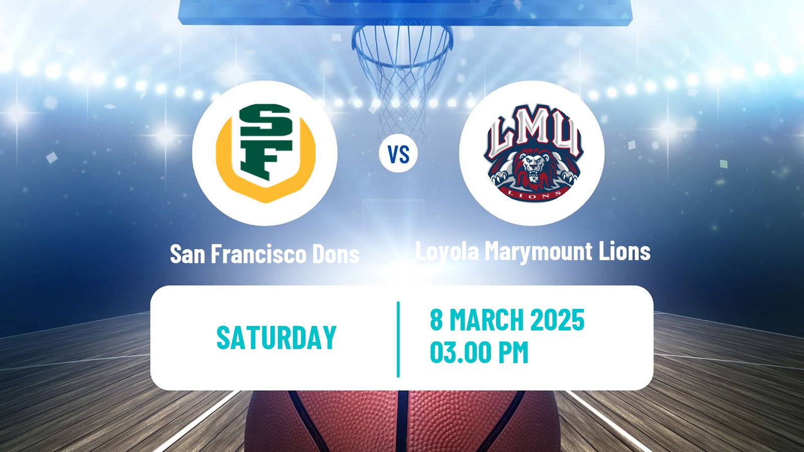 Basketball NCAA College Basketball Women San Francisco Dons - Loyola Marymount Lions