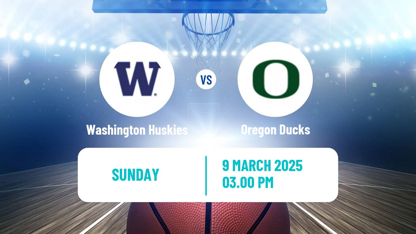 Basketball NCAA College Basketball Washington Huskies - Oregon Ducks