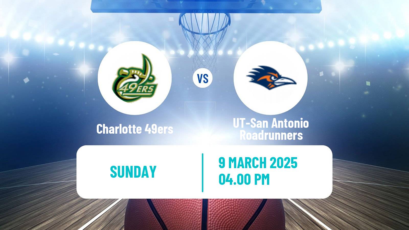 Basketball NCAA College Basketball Charlotte 49ers - UT-San Antonio Roadrunners