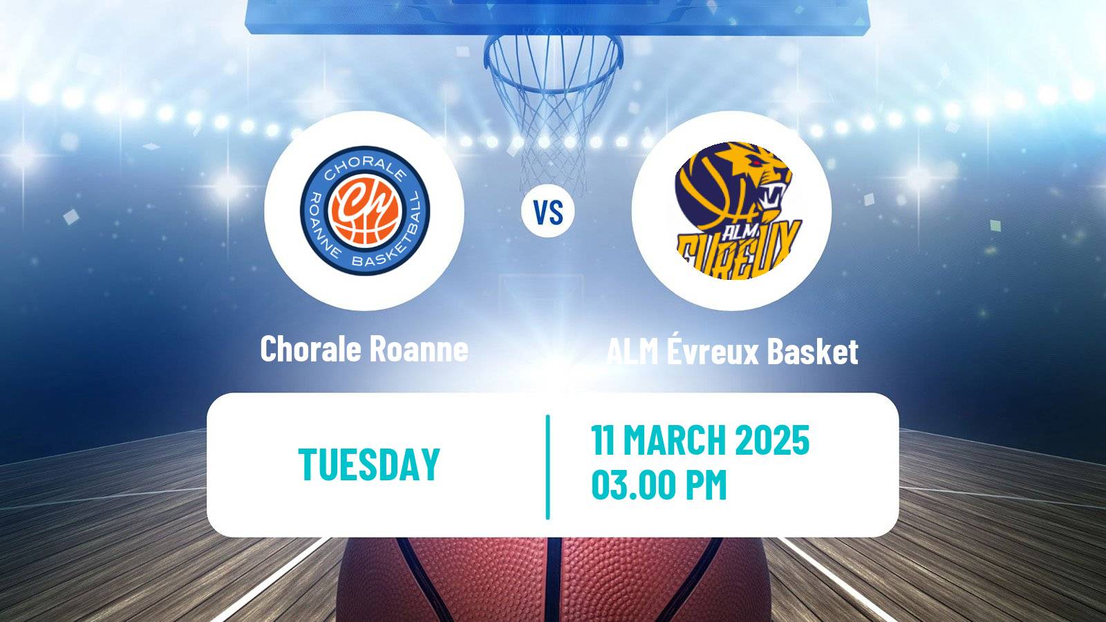 Basketball French LNB Pro B Chorale Roanne - ALM Évreux Basket