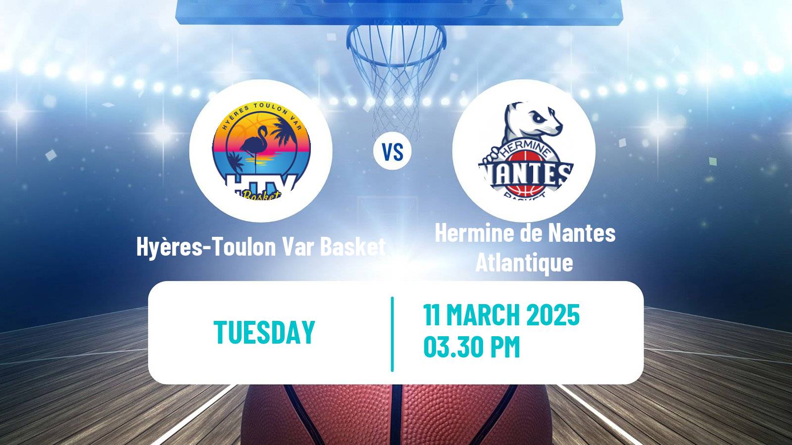Basketball French LNB Pro B Hyères-Toulon Var Basket - Hermine de Nantes Atlantique
