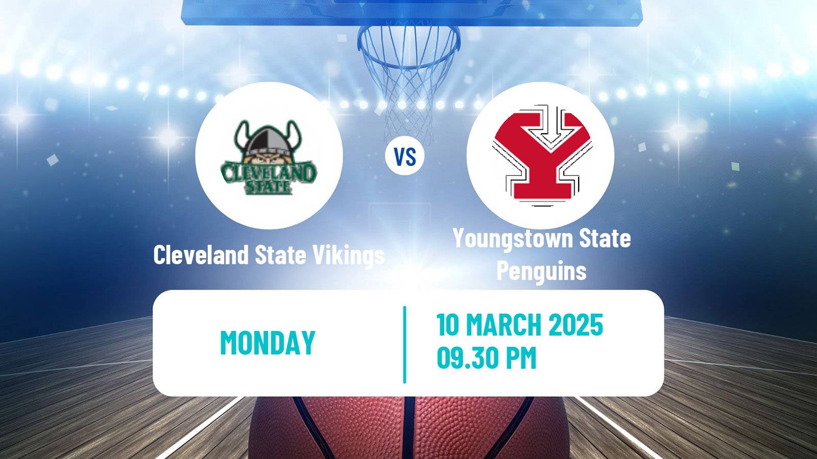 Basketball NCAA College Basketball Cleveland State Vikings - Youngstown State Penguins