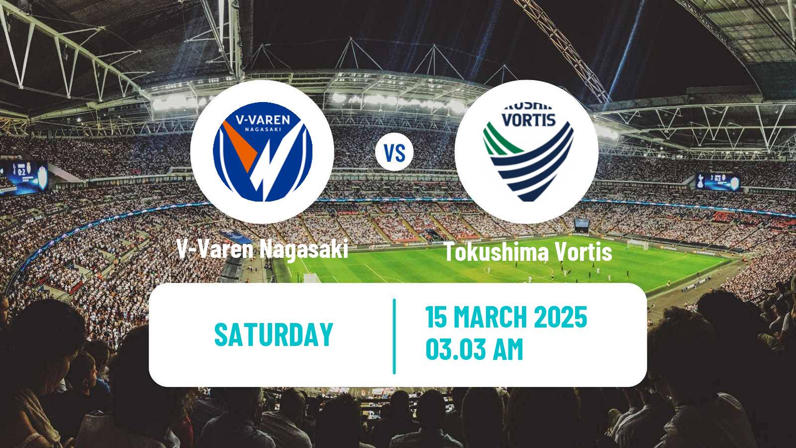 Soccer Japan J2 League V-Varen Nagasaki - Tokushima Vortis
