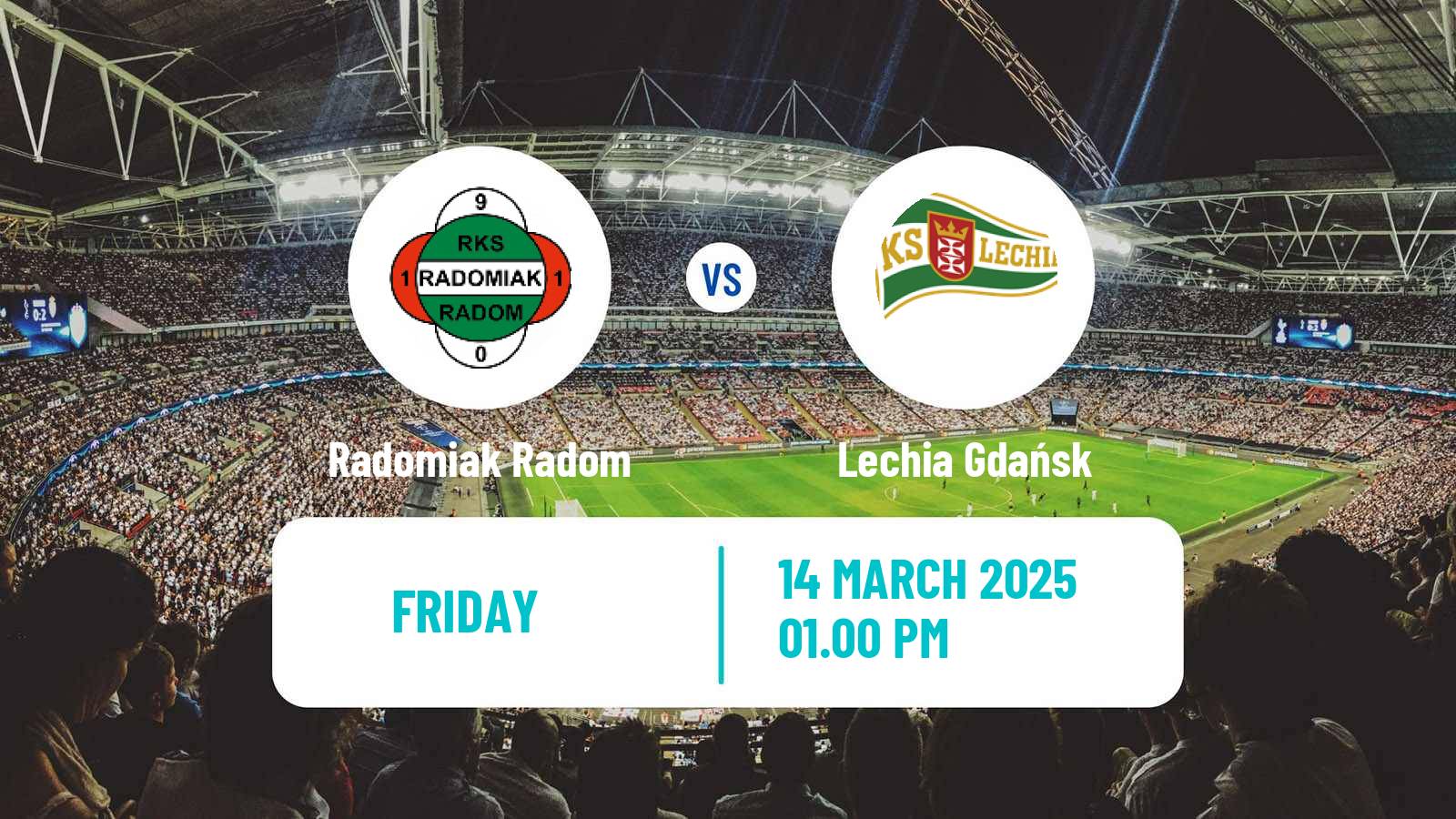 Soccer Polish Ekstraklasa Radomiak Radom - Lechia Gdańsk