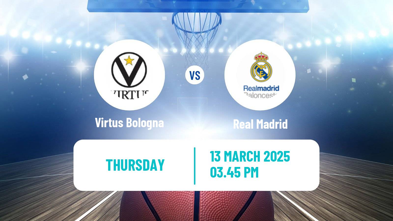 Basketball Euroleague Virtus Bologna - Real Madrid