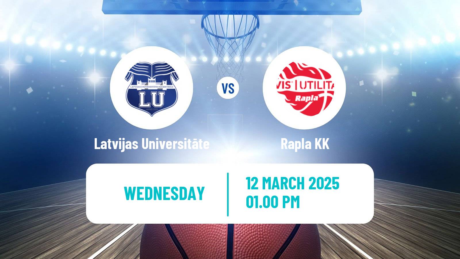 Basketball Estonian–Latvian Basketball League Latvijas Universitāte - Rapla