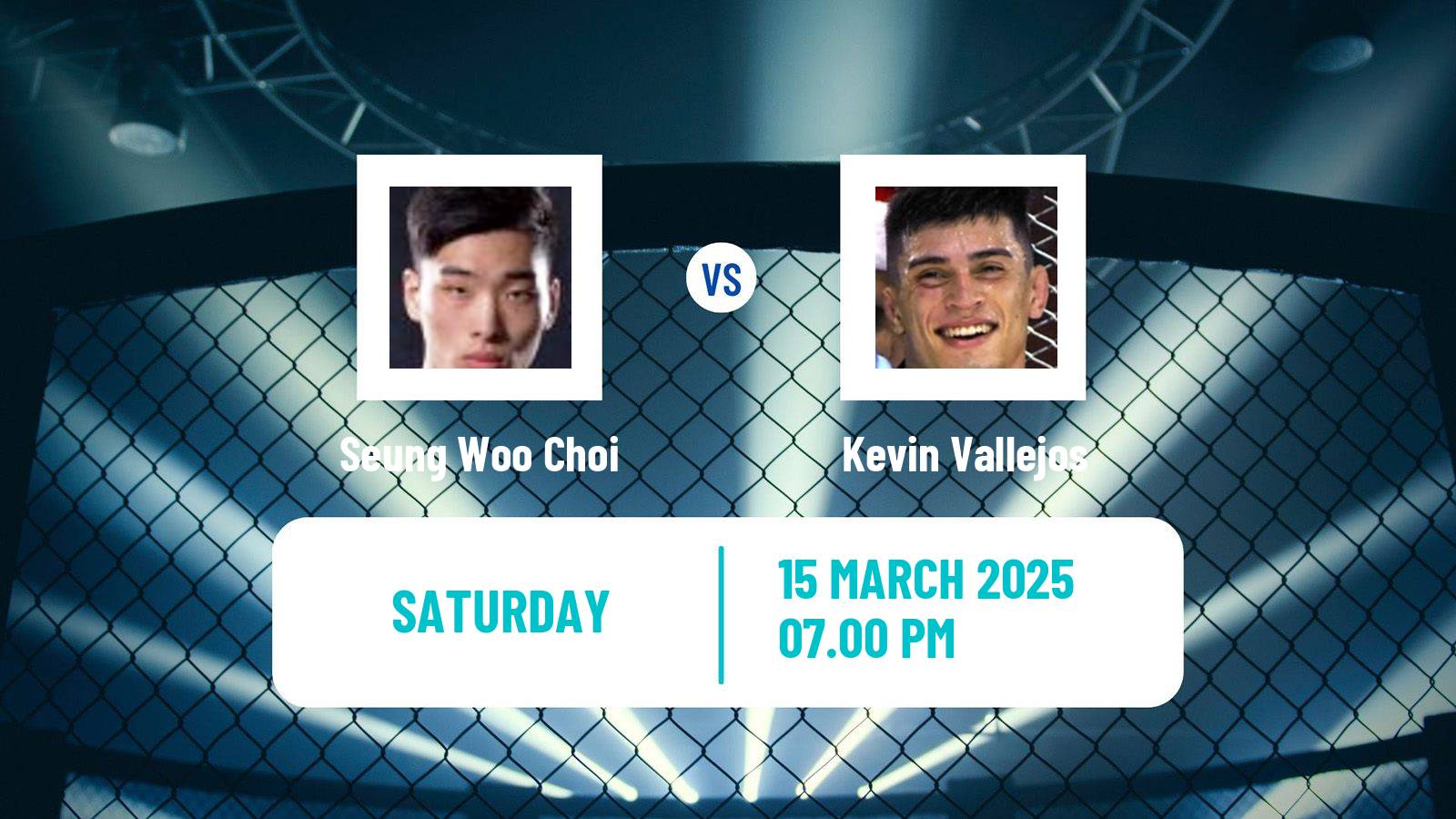 MMA Featherweight UFC Men Seung Woo Choi - Kevin Vallejos