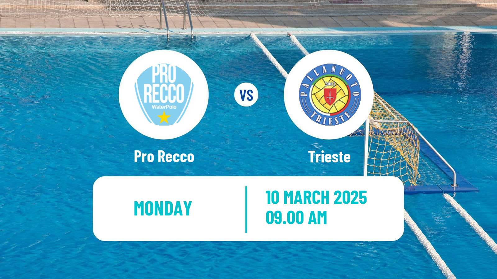 Water polo Italian A1 Water Polo Pro Recco - Trieste