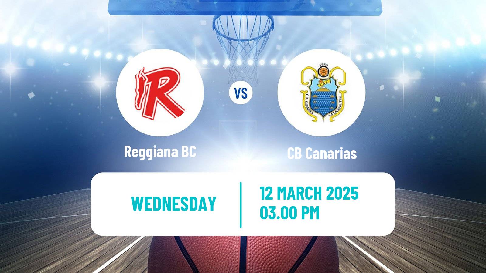 Basketball Champions League Basketball Reggiana - Canarias