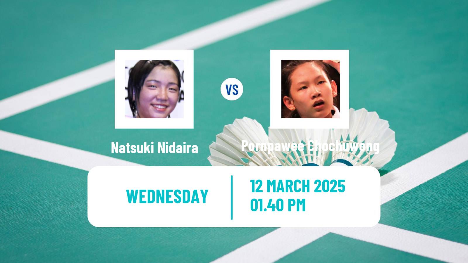 Badminton BWF World Tour All England Open Women Natsuki Nidaira - Pornpawee Chochuwong
