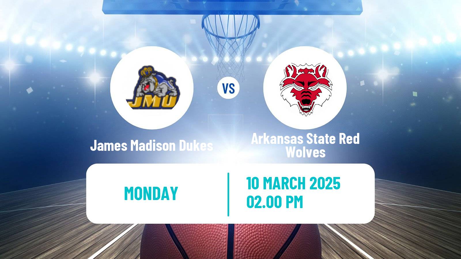 Basketball NCAA College Basketball Women James Madison Dukes - Arkansas State Red Wolves