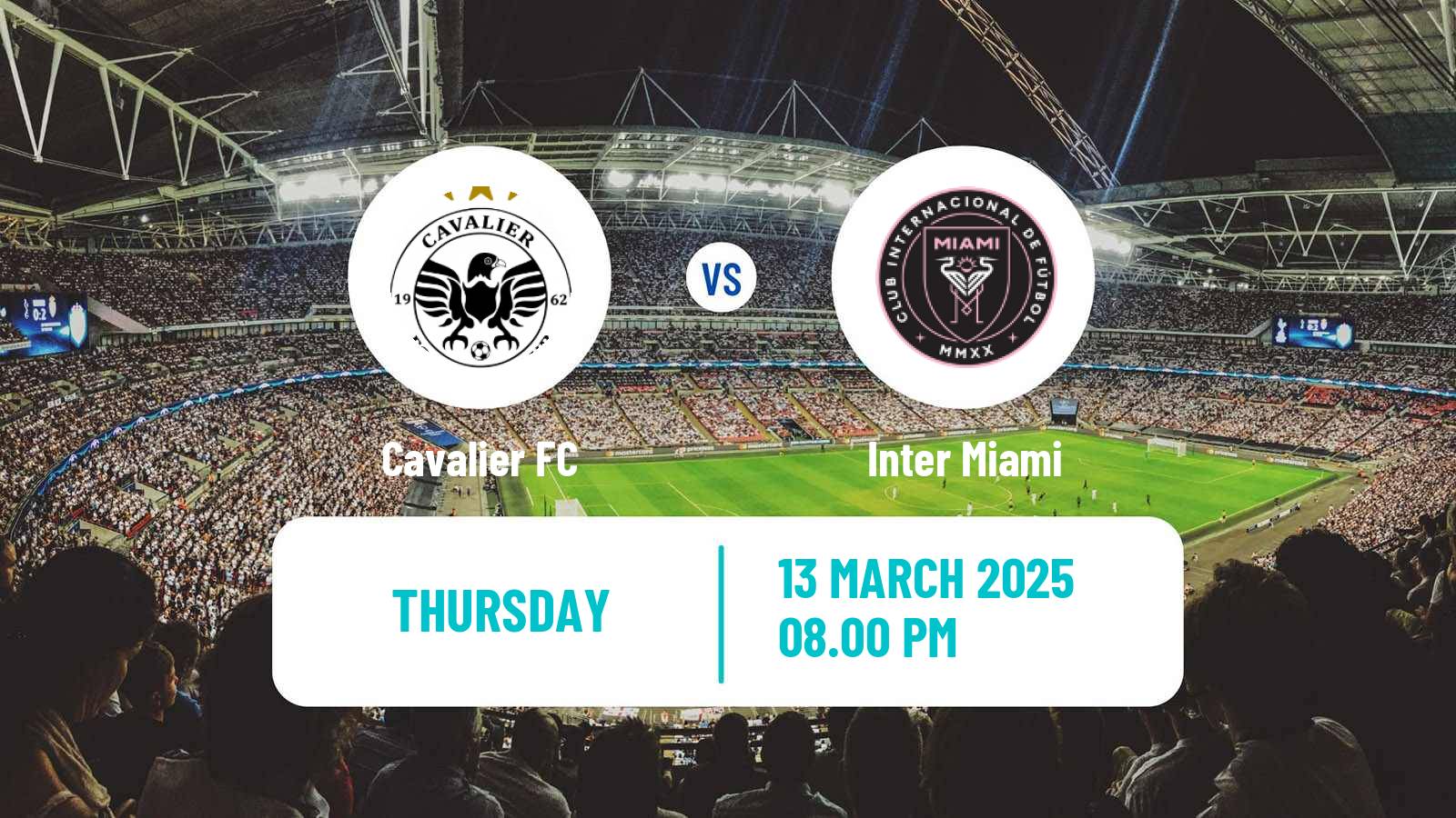 Football CONCACAF Champions League Cavalier - Inter Miami