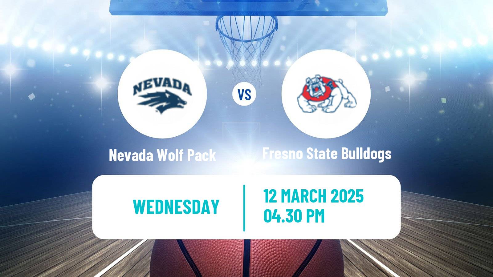 Basketball NCAA College Basketball Nevada Wolf Pack - Fresno State Bulldogs