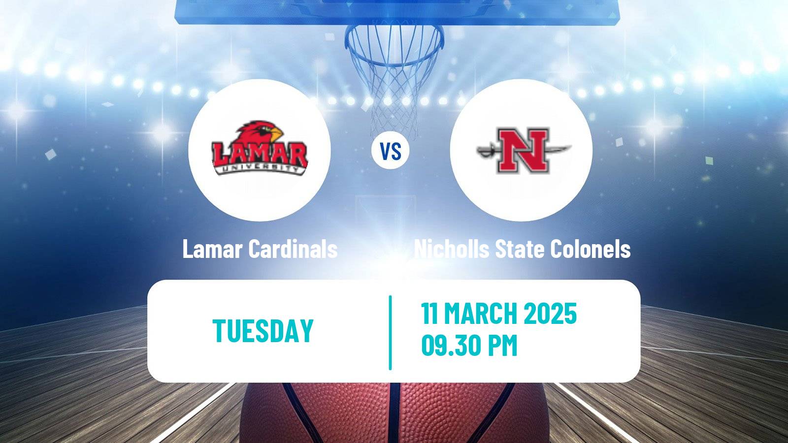 Basketball NCAA College Basketball Lamar Cardinals - Nicholls State Colonels
