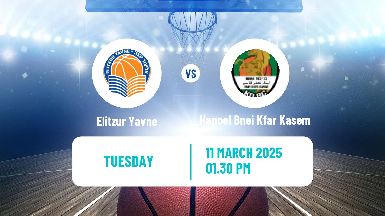 Basketball Israeli Liga Leumit Basketball Elitzur Yavne - Hapoel Bnei Kfar Kasem