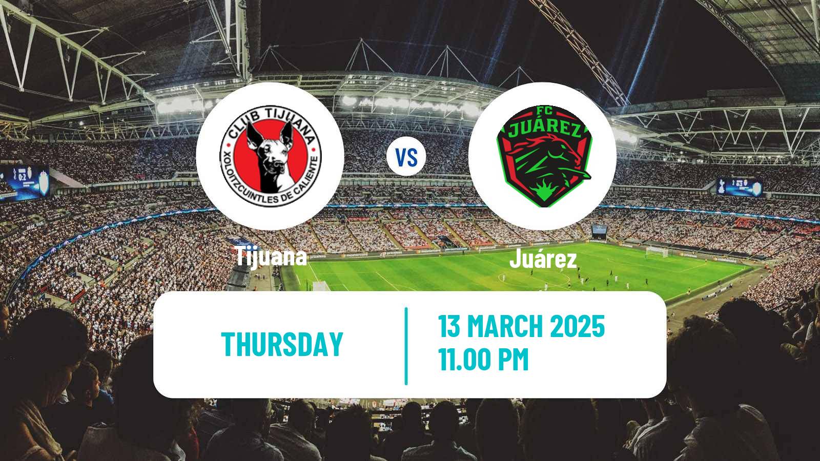 Soccer Mexican Liga MX Women Tijuana - Juárez