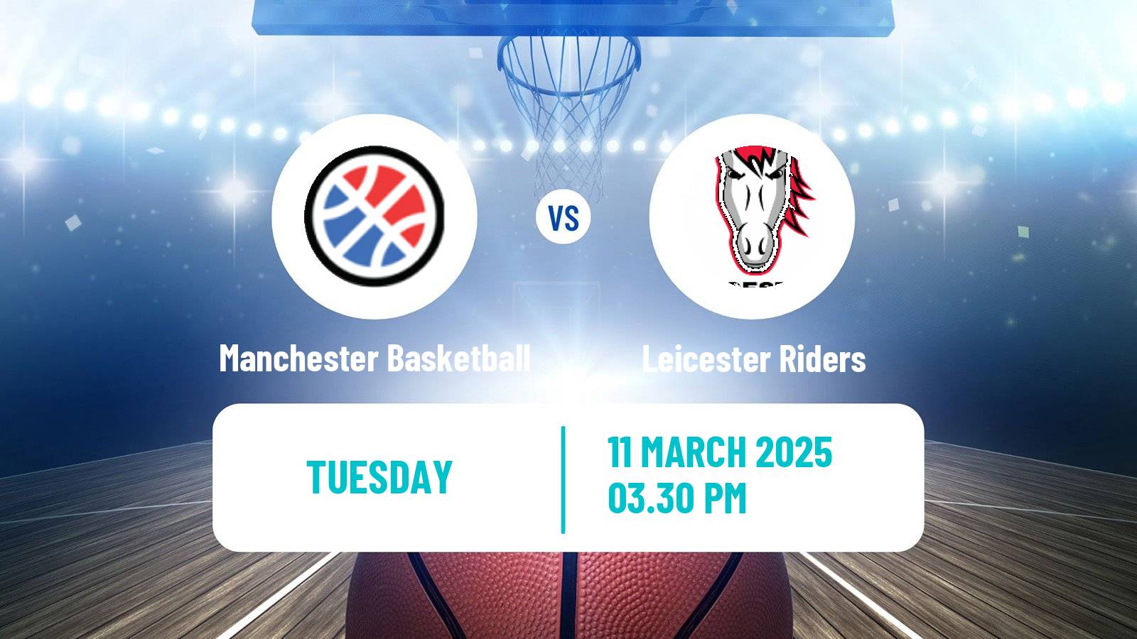 Basketball British Basketball League Manchester Basketball - Leicester Riders