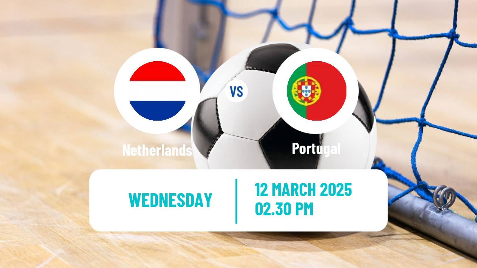 Futsal UEFA Futsal Euro Netherlands - Portugal