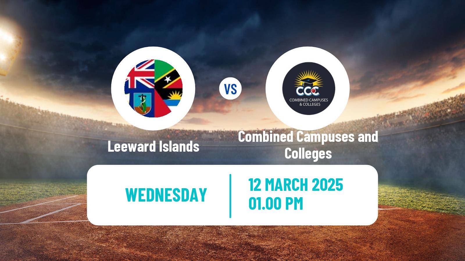 Cricket West Indies Championship Cricket Leeward Islands - Combined Campuses and Colleges