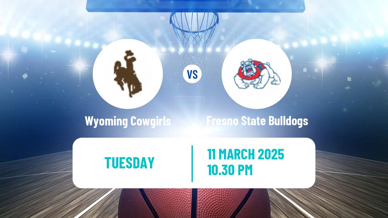 Basketball NCAA College Basketball Women Wyoming Cowgirls - Fresno State Bulldogs