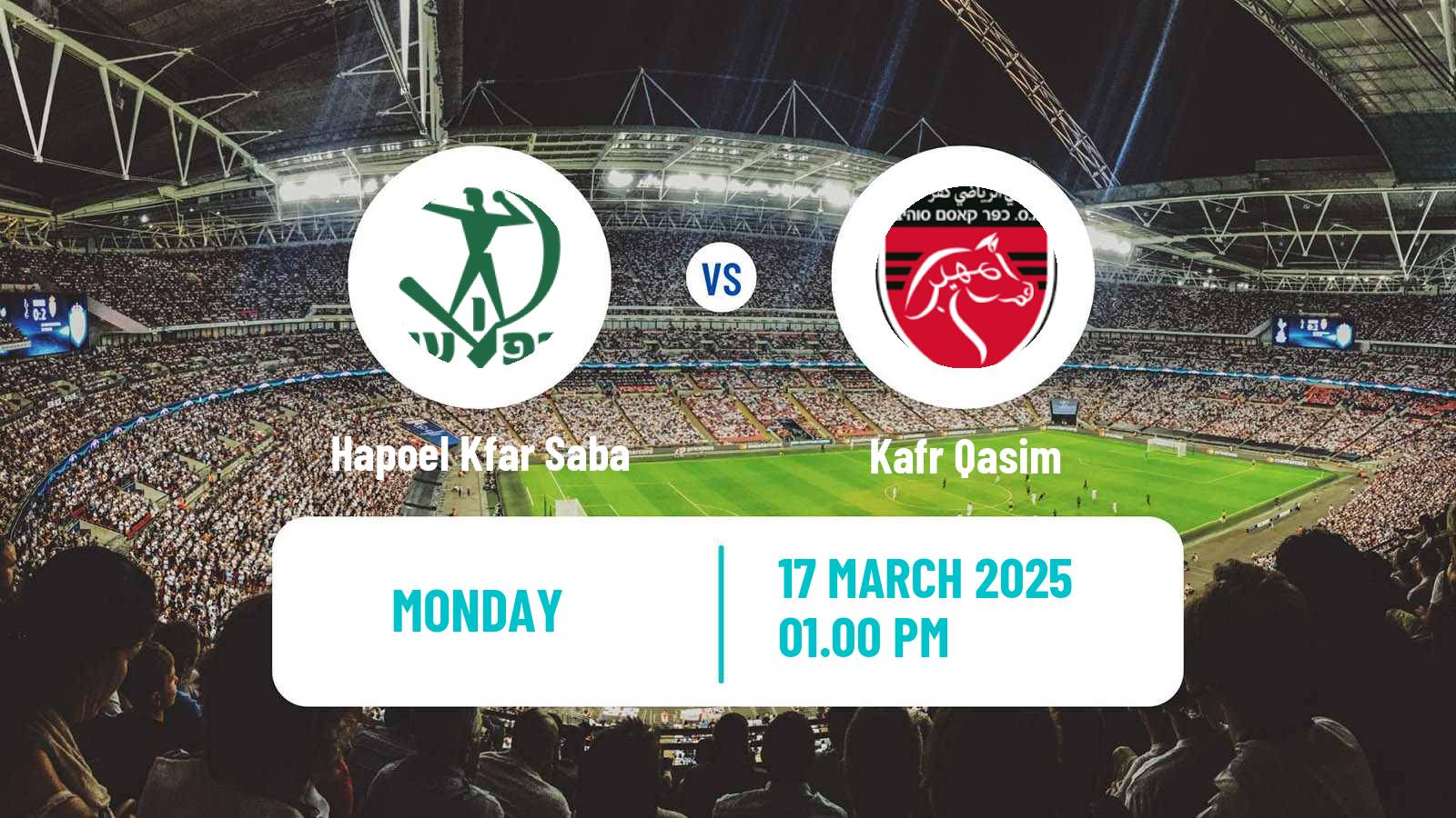 Soccer Israeli Liga Leumit Hapoel Kfar Saba - Kafr Qasim