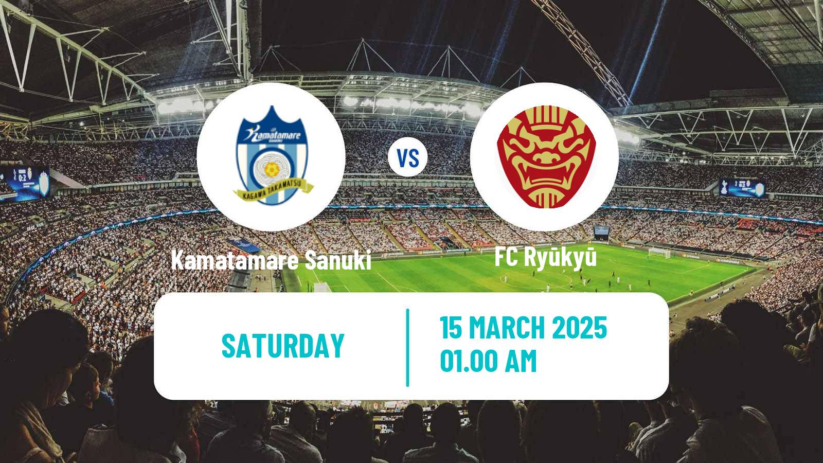 Soccer Japan J3 League Kamatamare Sanuki - Ryūkyū