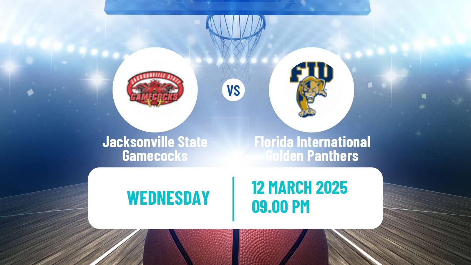 Basketball NCAA College Basketball Jacksonville State Gamecocks - Florida International Golden Panthers