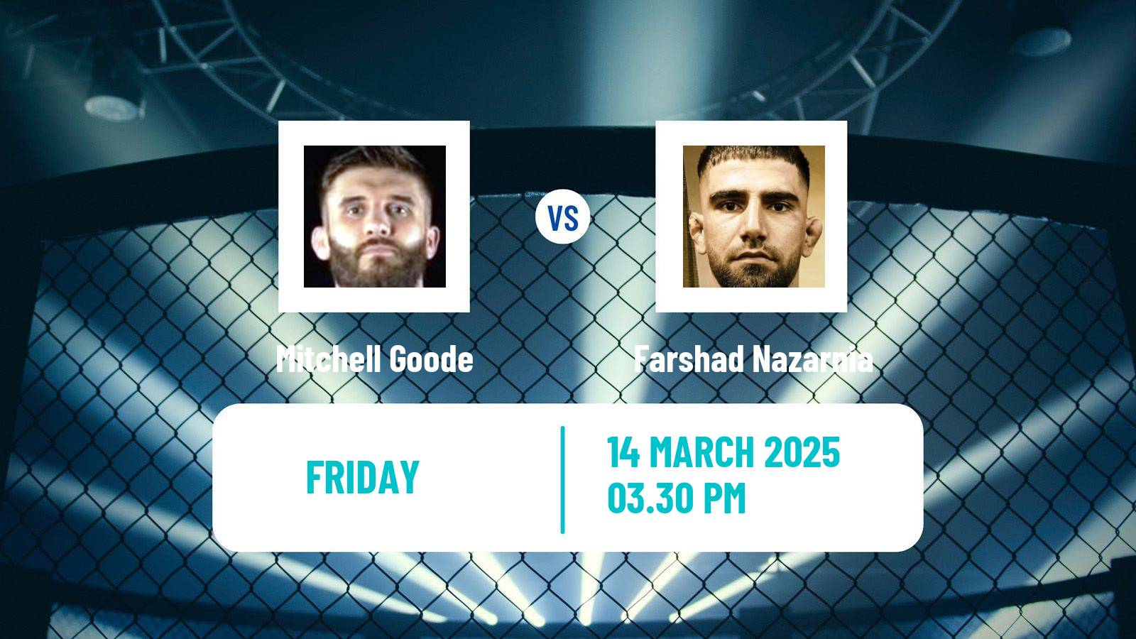 MMA Middleweight Cage Warriors Men Mitchell Goode - Farshad Nazarnia