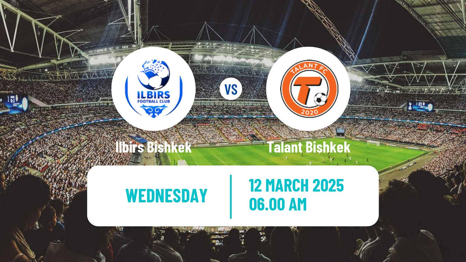Soccer Kyrgyzstan Premier Liga Ilbirs Bishkek - Talant Bishkek