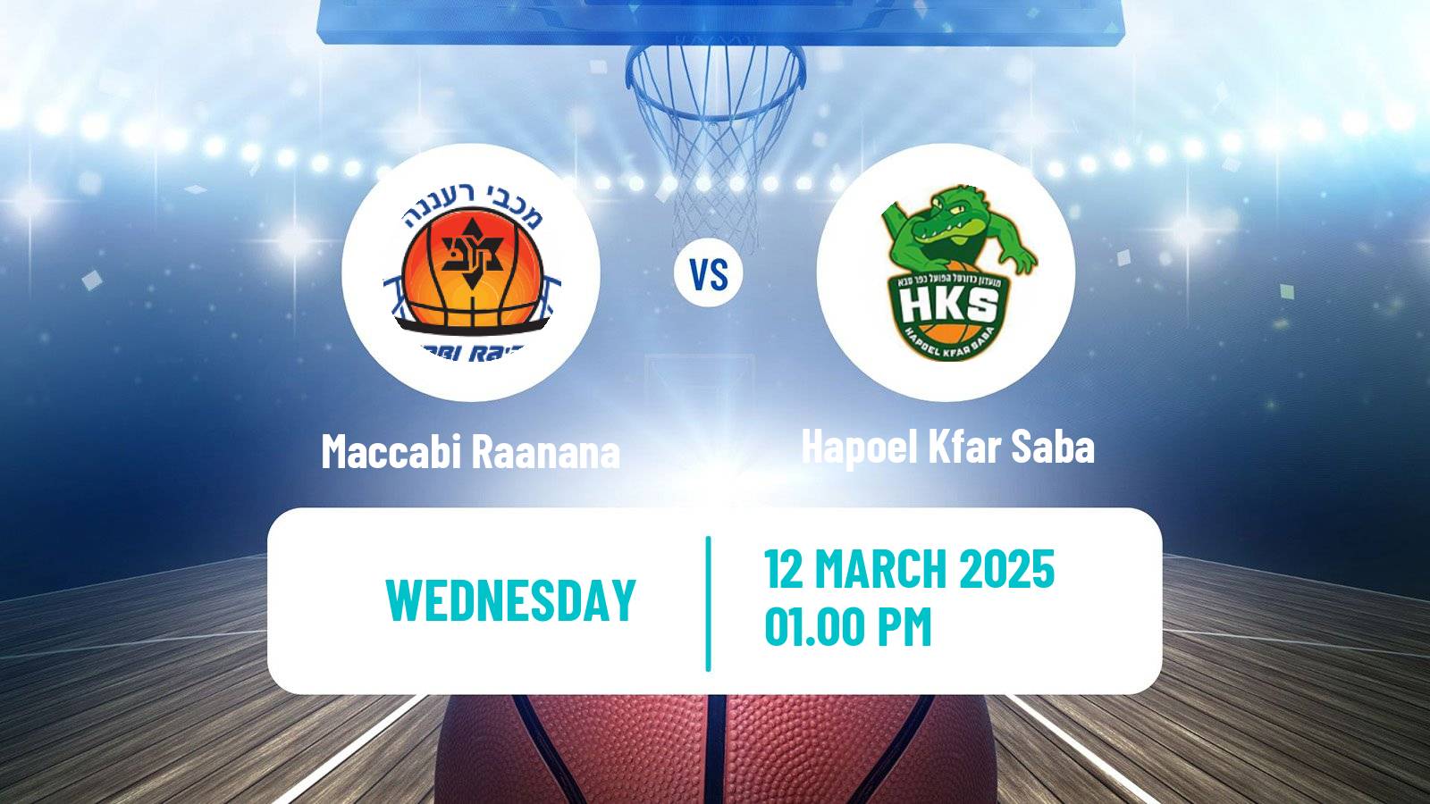 Basketball Israeli Liga Leumit Basketball Maccabi Raanana - Hapoel Kfar Saba