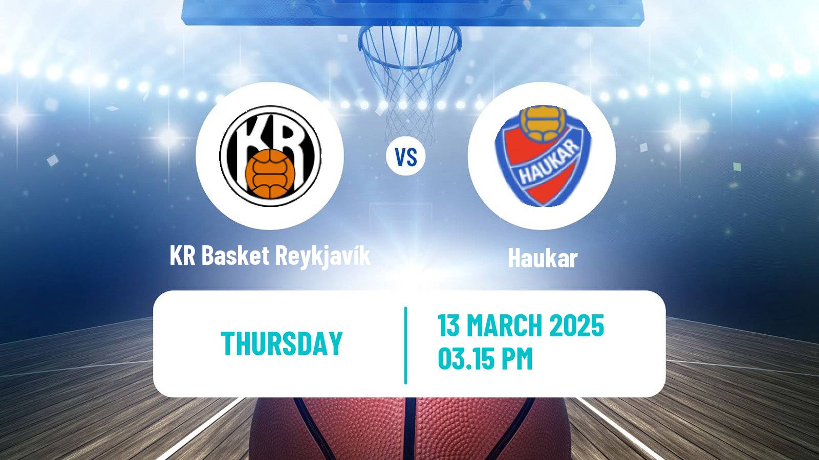 Basketball Icelandic Premier League Basketball KR Basket Reykjavík - Haukar
