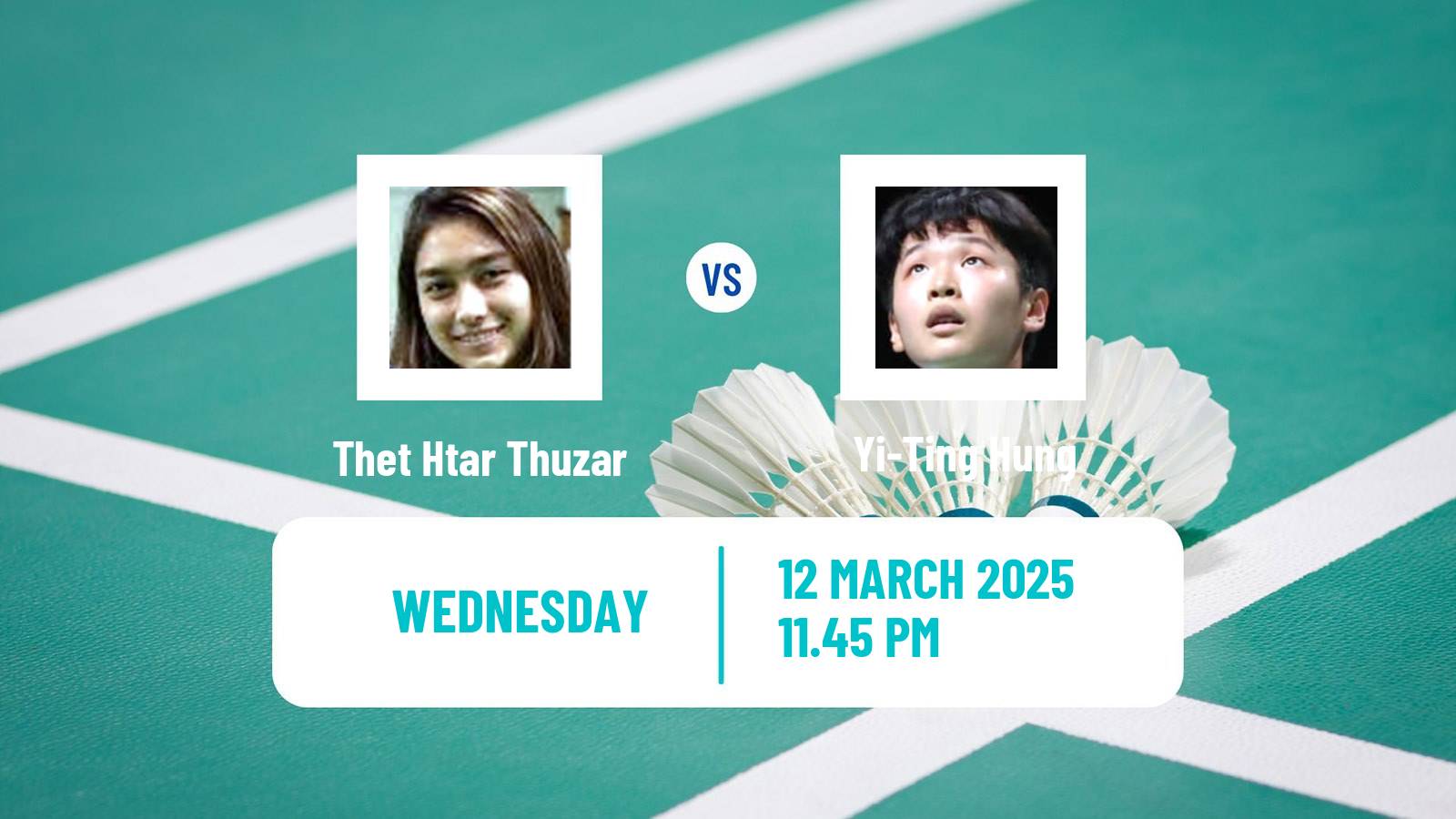 Badminton BWF World Tour China Masters Women Thet Htar Thuzar - Yi-Ting Hung