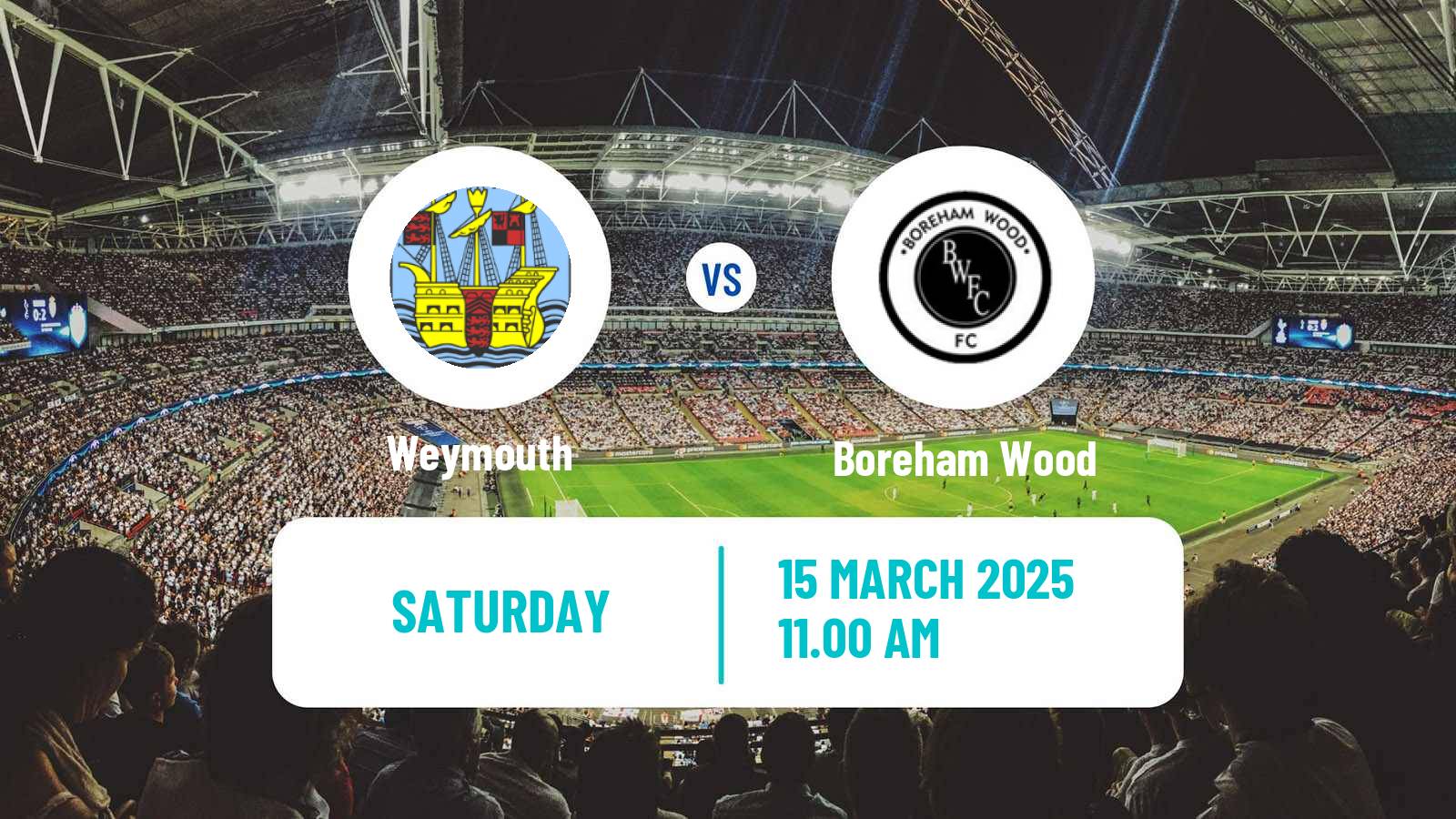Soccer English National League South Weymouth - Boreham Wood